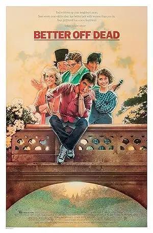 فيلم Better Off Dead 1985 مترجم - باهي فيلم